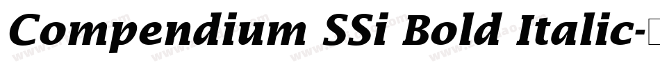 Compendium SSi Bold Italic字体转换